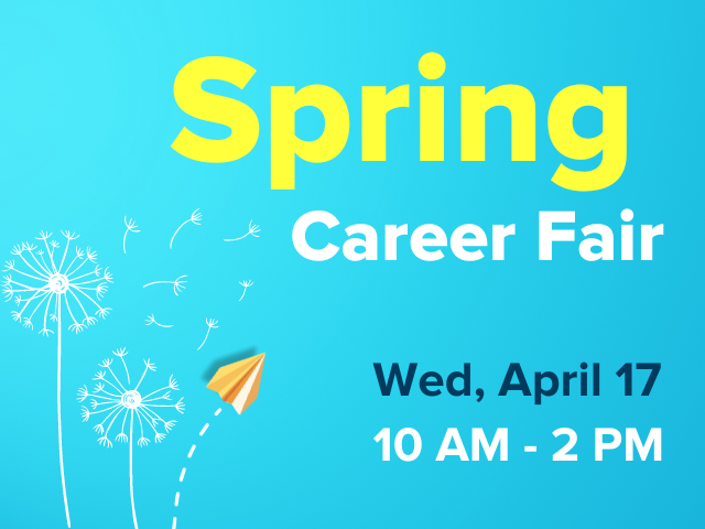 Graphic with dandelion and paper airplane flying in the wind with text for 'Spring Career Fair' surrounding it