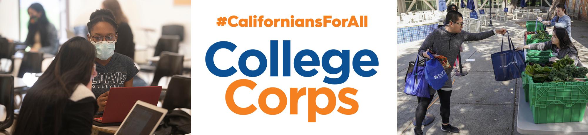 #CaliforniansForAll Sacramento Valley CollegeCorps banner logo